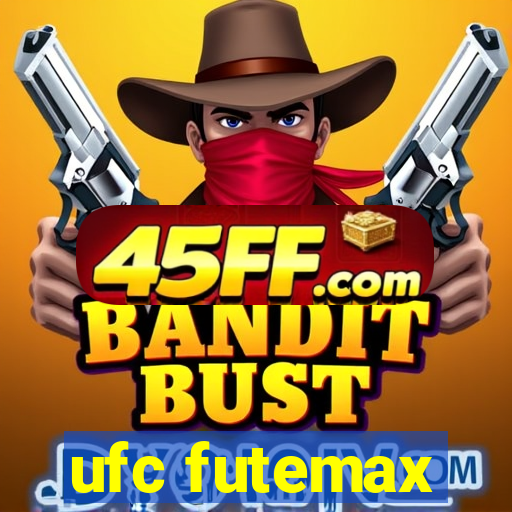 ufc futemax